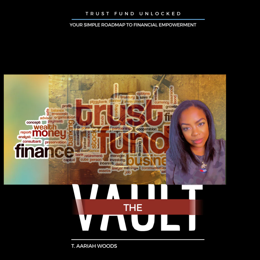 Book cover of 'Trust Fund Unlocked' by T. Aariah Woods with a woman's face on a black background.